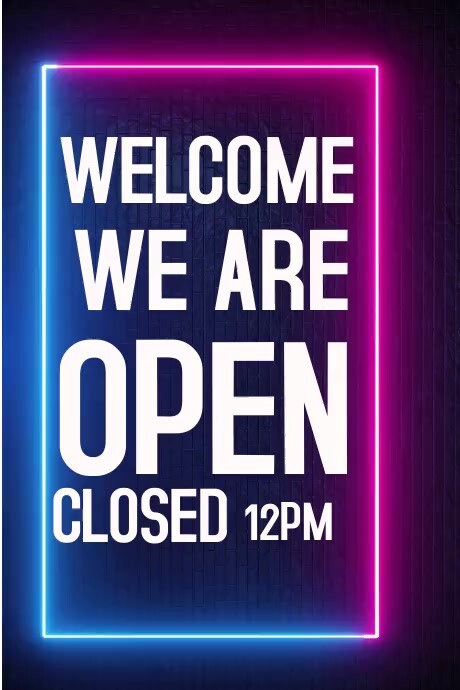 Yes We Are Open And Closed Poster Template | PosterMyWall