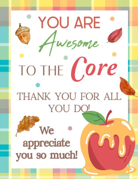 You Are Awesome to the Core Caramel Apple Appreciation Sign Flyer (US Letter) template