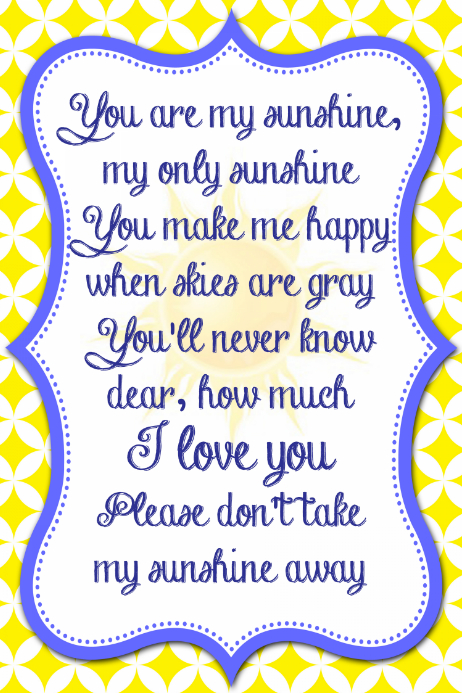 You Are My Sunshine Home Decor Wall Art Poster Template Postermywall