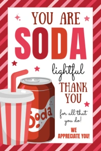 You Are Soda-Delightful Appreciation Sign Banner 4' × 6' template