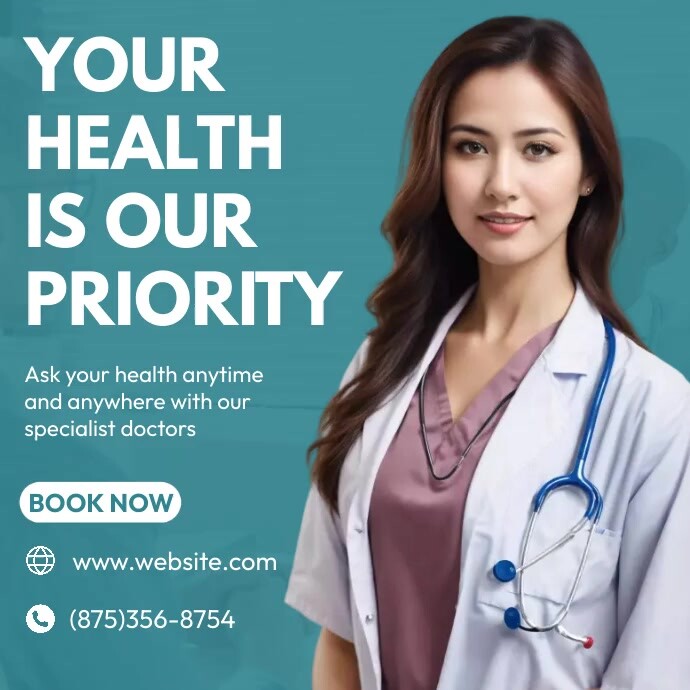 Your Health Is Our Priority Template PosterMyWall