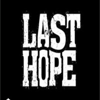 LAST HOPE