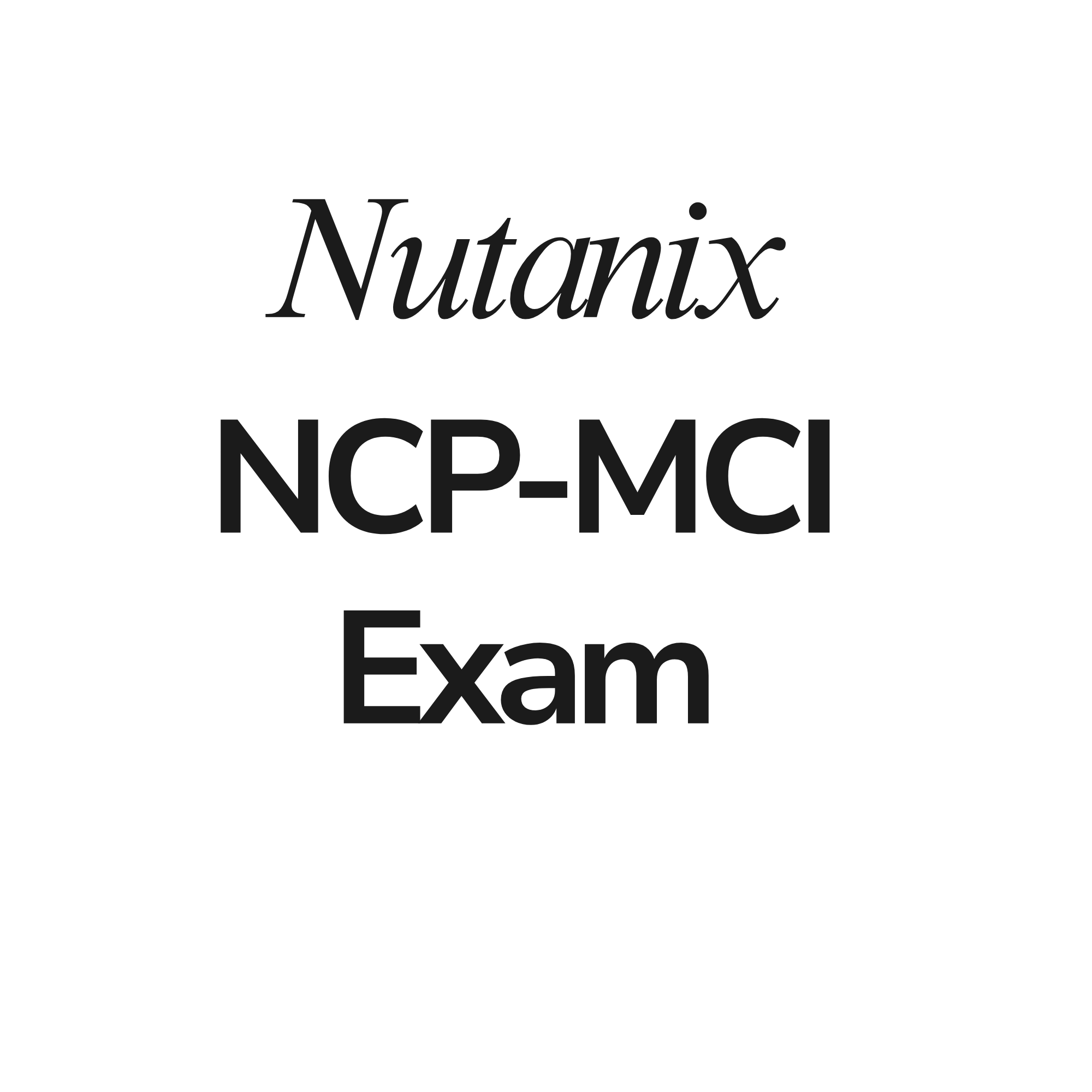 How Can You Improve Troubleshooting Skills for the Nutanix NCP-MCI Exam?
