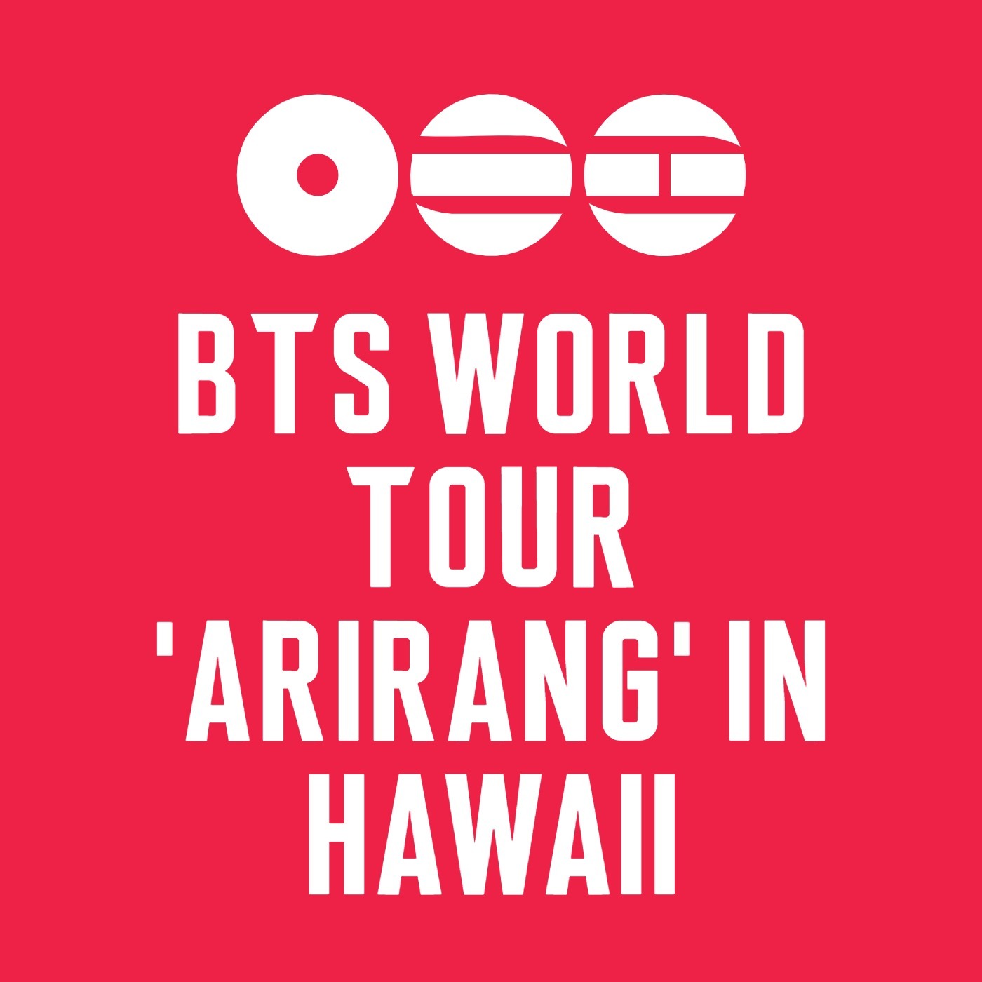 BTS WORLD TOUR 'ARIRANG' IN HAWAII