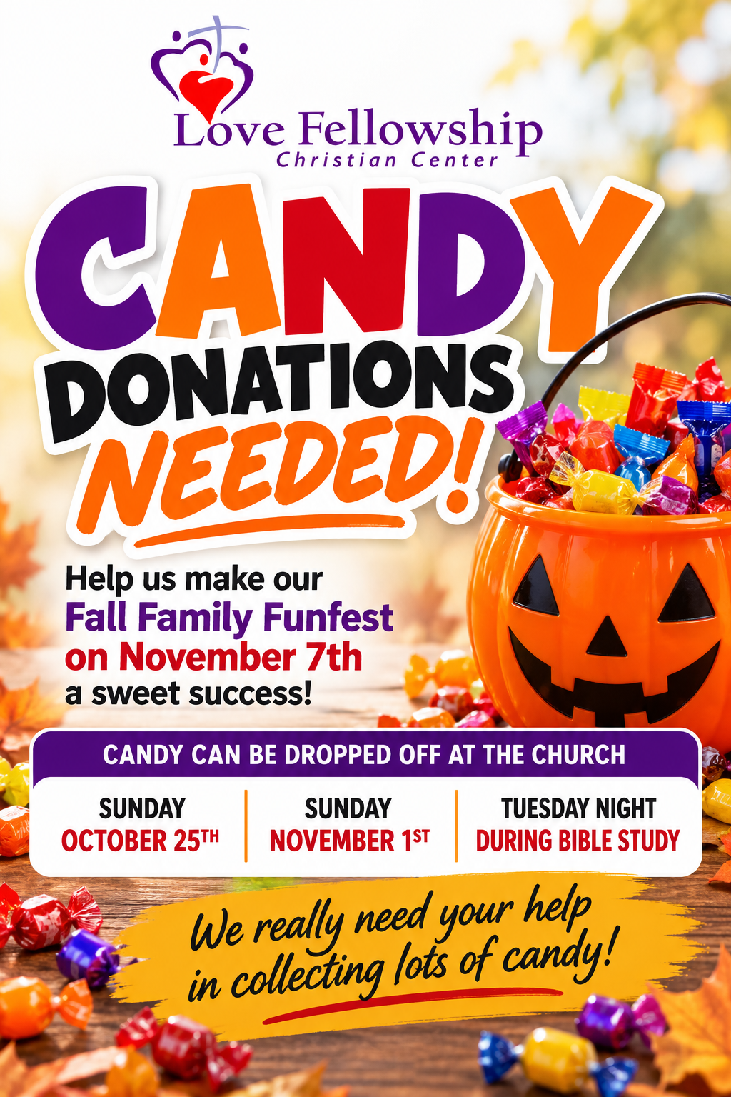 WE NEED LOTS OF CANDY, AND WE NEED YOUR HELP!